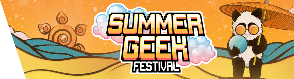 Summer Geek Festival